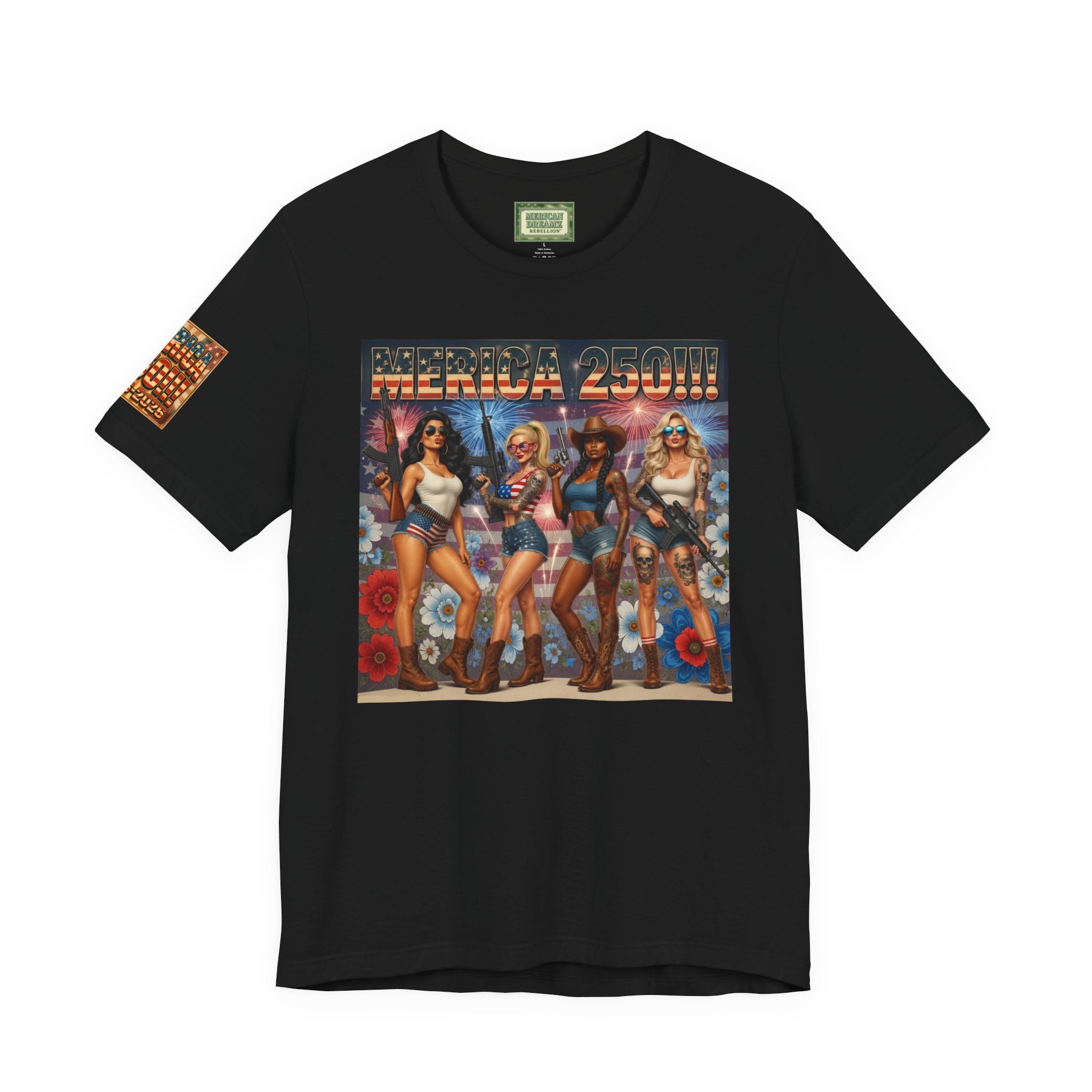 MERICAN DREAMZ REBELLION – MERICA 250!!!  Short Sleeve T‑Shirt – 250 Years of Freedom 1776-2026 Graphic Tee-#3