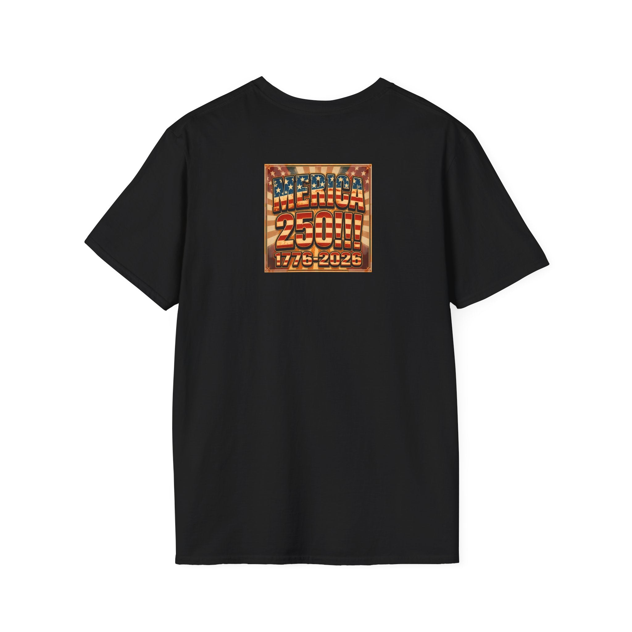 MERICAN DREAMZ REBELLION – MERICA 250!!!  Graphic T‑Shirt – 250 Years of Freedom 1776-2026 Graphic Tee-#1