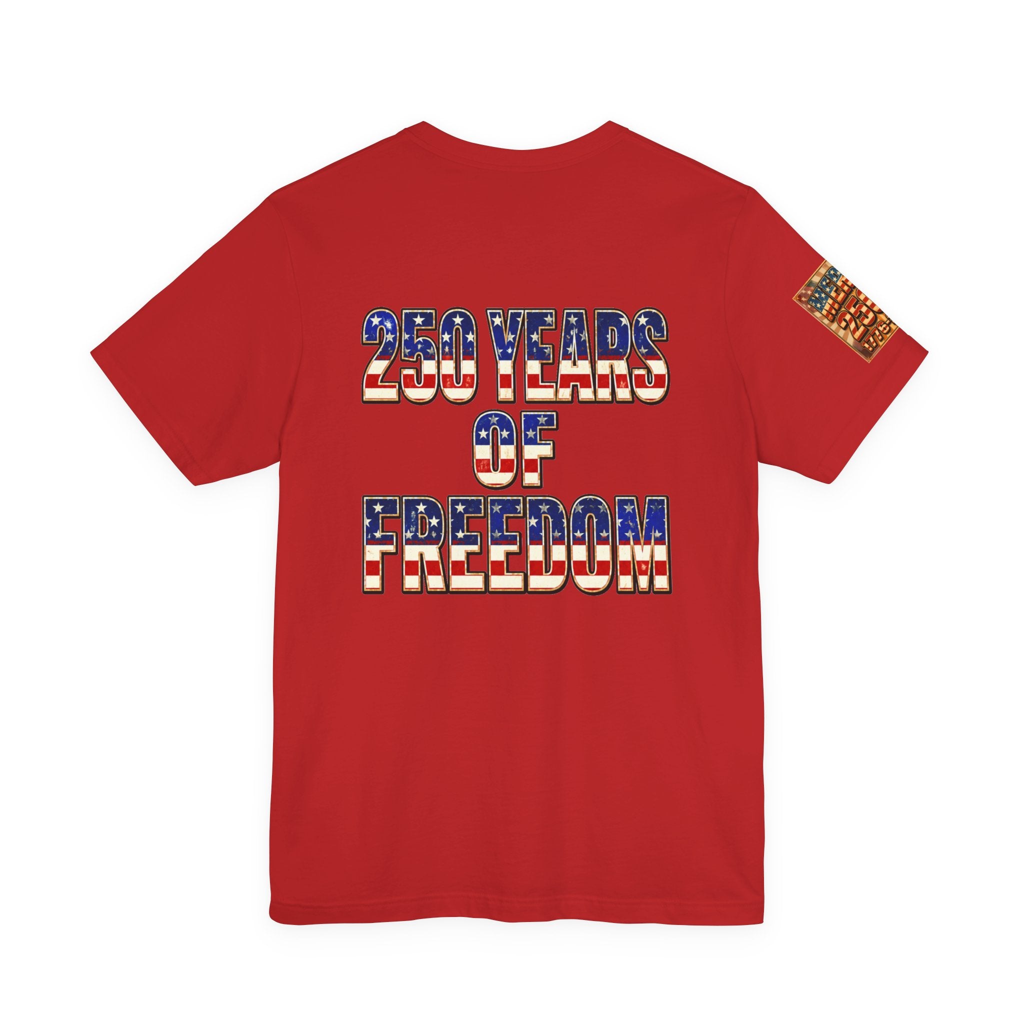MERICAN DREAMZ REBELLION – MERICA 250!!!  Short Sleeve T‑Shirt – 250 Years of Freedom 1776-2026 Graphic Tee-#3