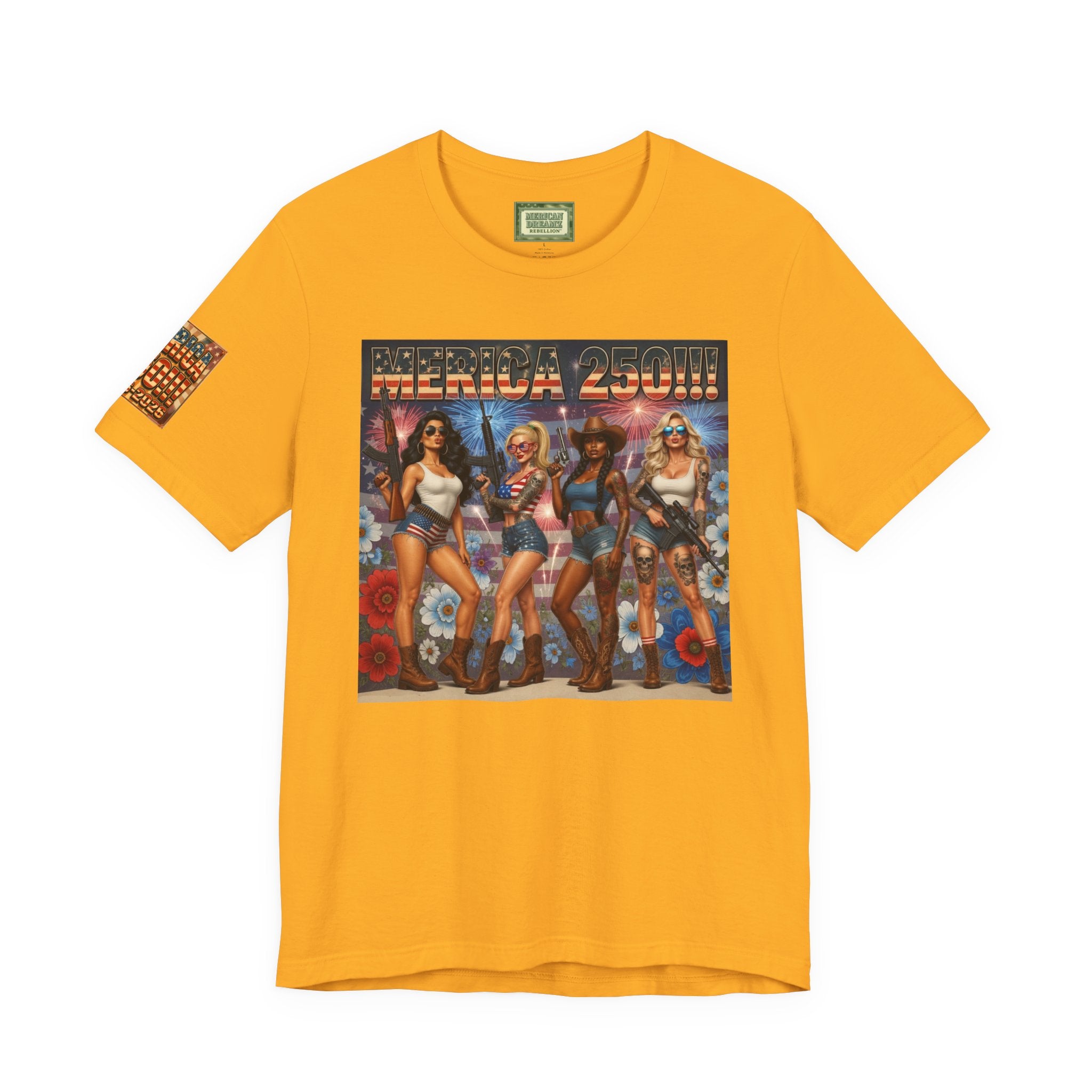 MERICAN DREAMZ REBELLION – MERICA 250!!!  Short Sleeve T‑Shirt – 250 Years of Freedom 1776-2026 Graphic Tee-#3