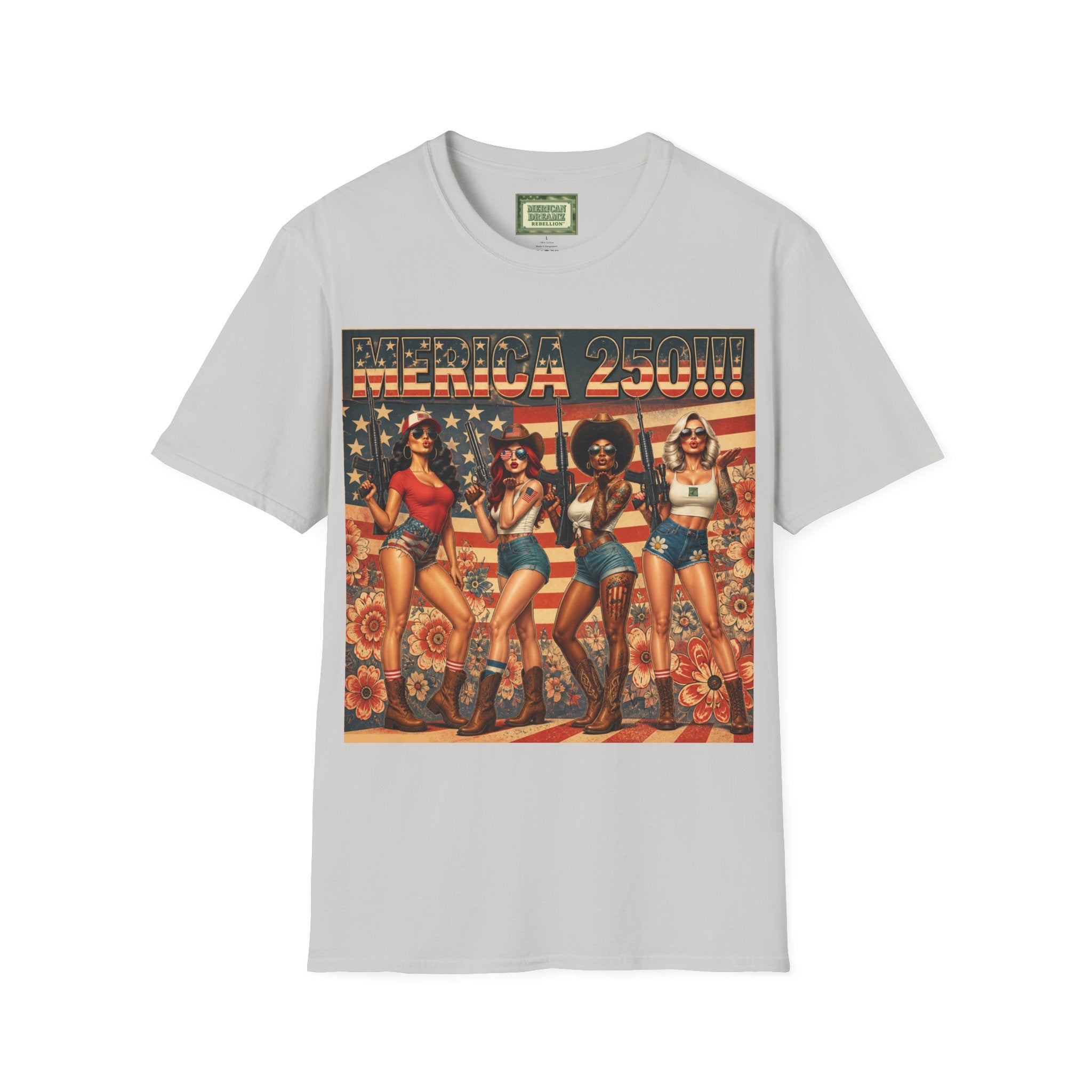 MERICAN DREAMZ REBELLION – MERICA 250!!!  Graphic T‑Shirt – 250 Years of Freedom 1776-2026 Graphic Tee-#1