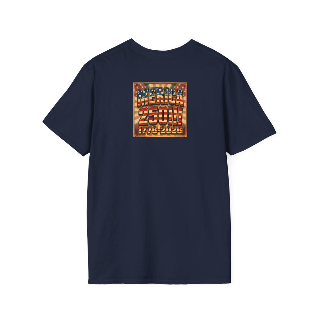 MERICAN DREAMZ REBELLION – MERICA 250!!!  Graphic T‑Shirt – 250 Years of Freedom 1776-2026 Graphic Tee-#3
