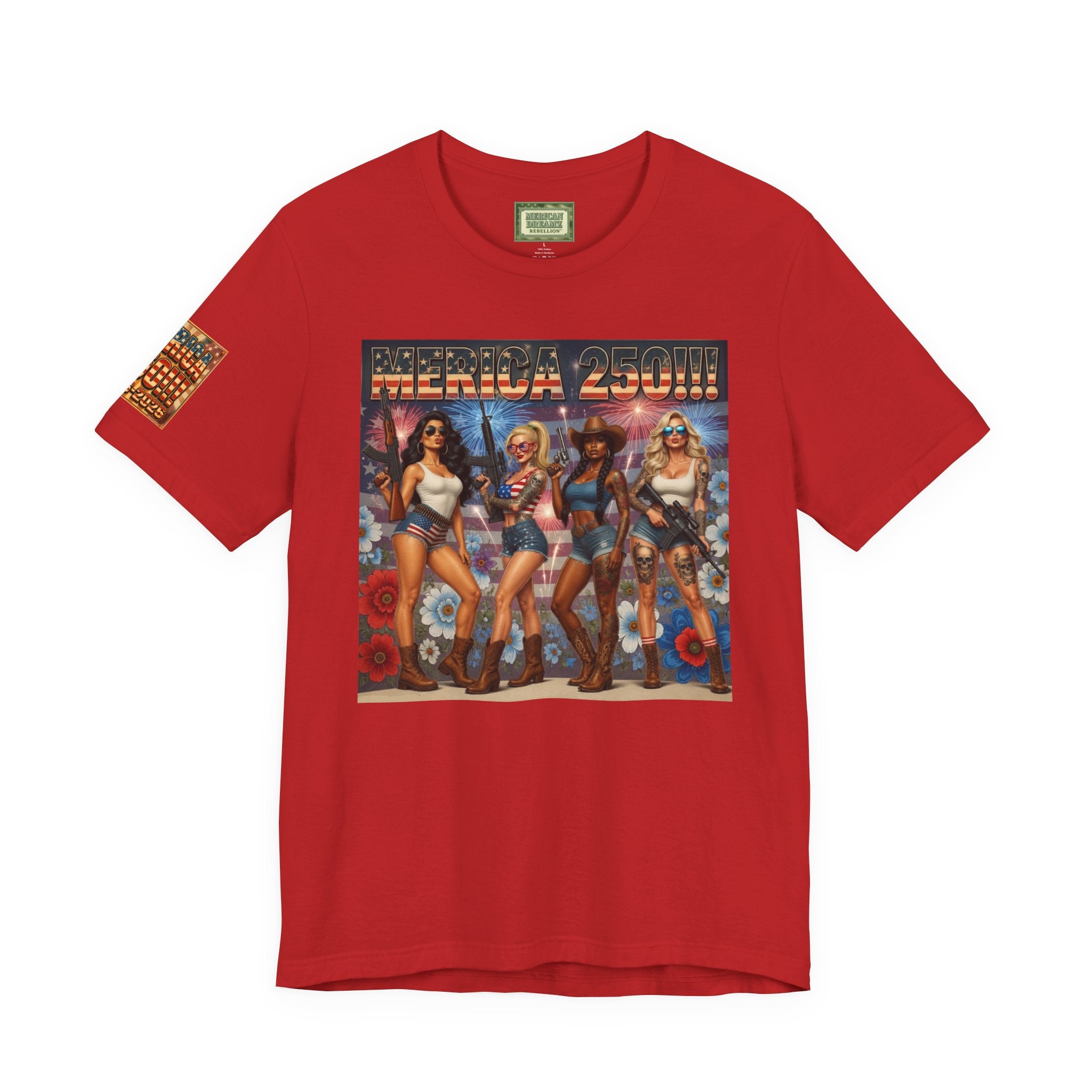 MERICAN DREAMZ REBELLION – MERICA 250!!!  Short Sleeve T‑Shirt – 250 Years of Freedom 1776-2026 Graphic Tee-#3