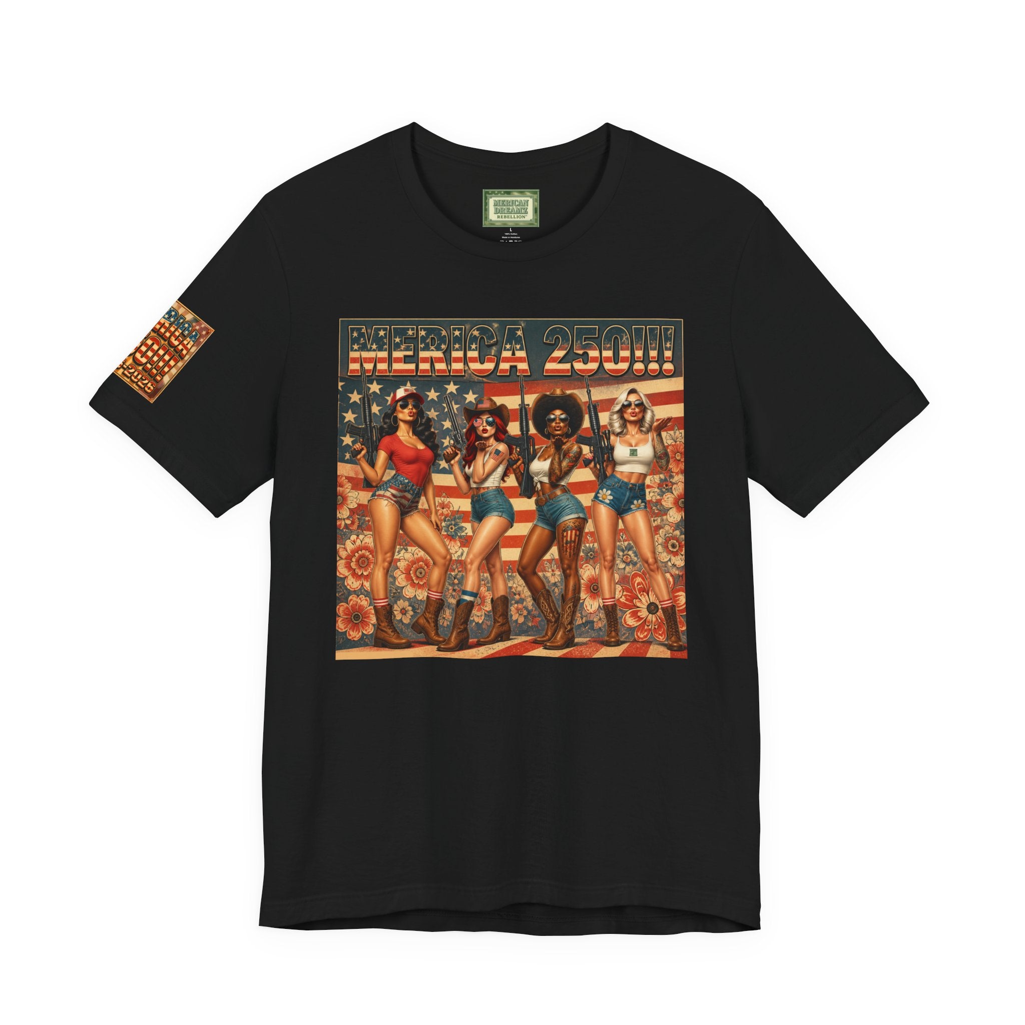 MERICAN DREAMZ REBELLION – MERICA 250!!!  Short Sleeve T‑Shirt – 250 Years of Freedom 1776-2026 Graphic Tee-#1