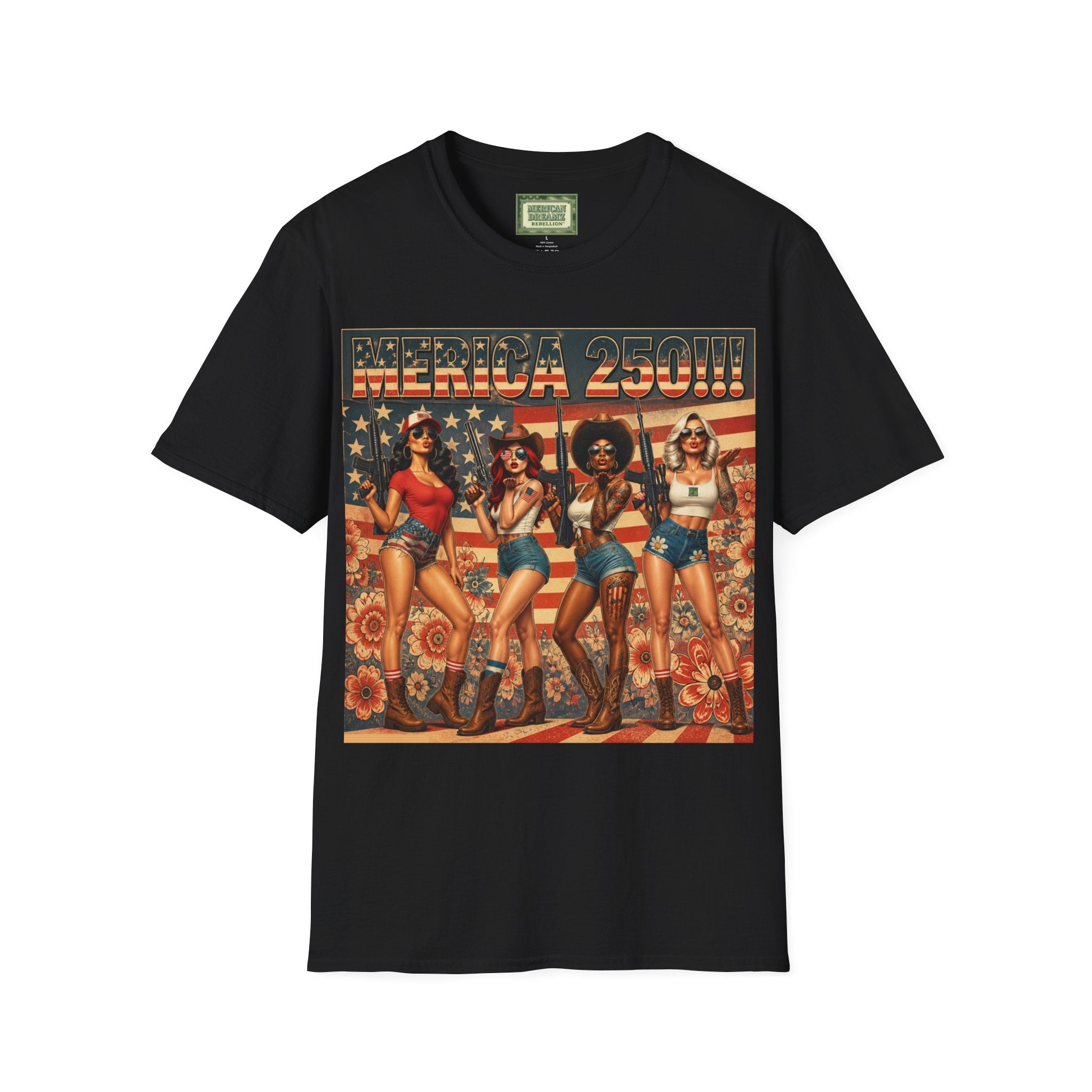 MERICAN DREAMZ REBELLION – MERICA 250!!!  Graphic T‑Shirt – 250 Years of Freedom 1776-2026 Graphic Tee-#1