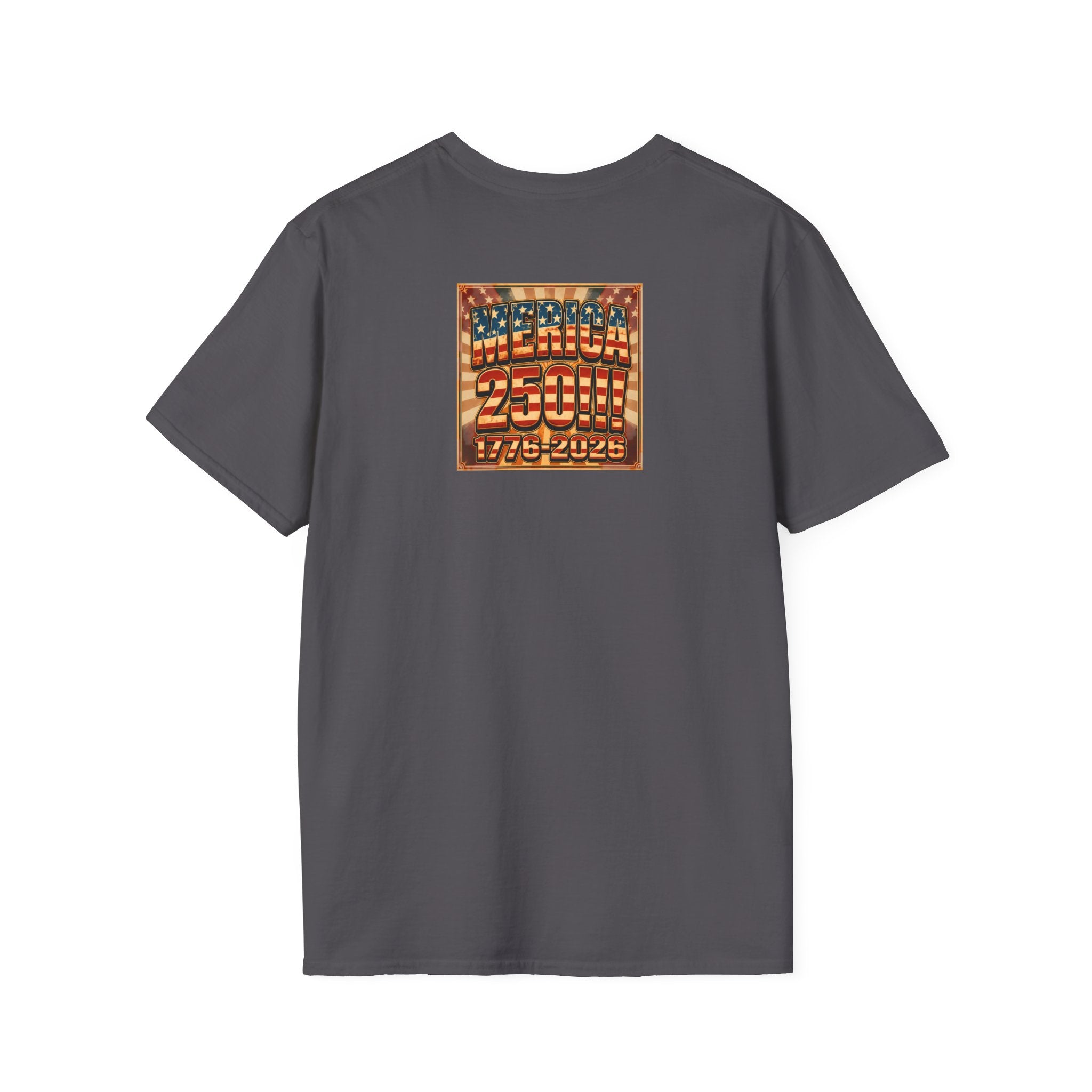 MERICAN DREAMZ REBELLION – MERICA 250!!!  Graphic T‑Shirt – 250 Years of Freedom 1776-2026 Graphic Tee-#2
