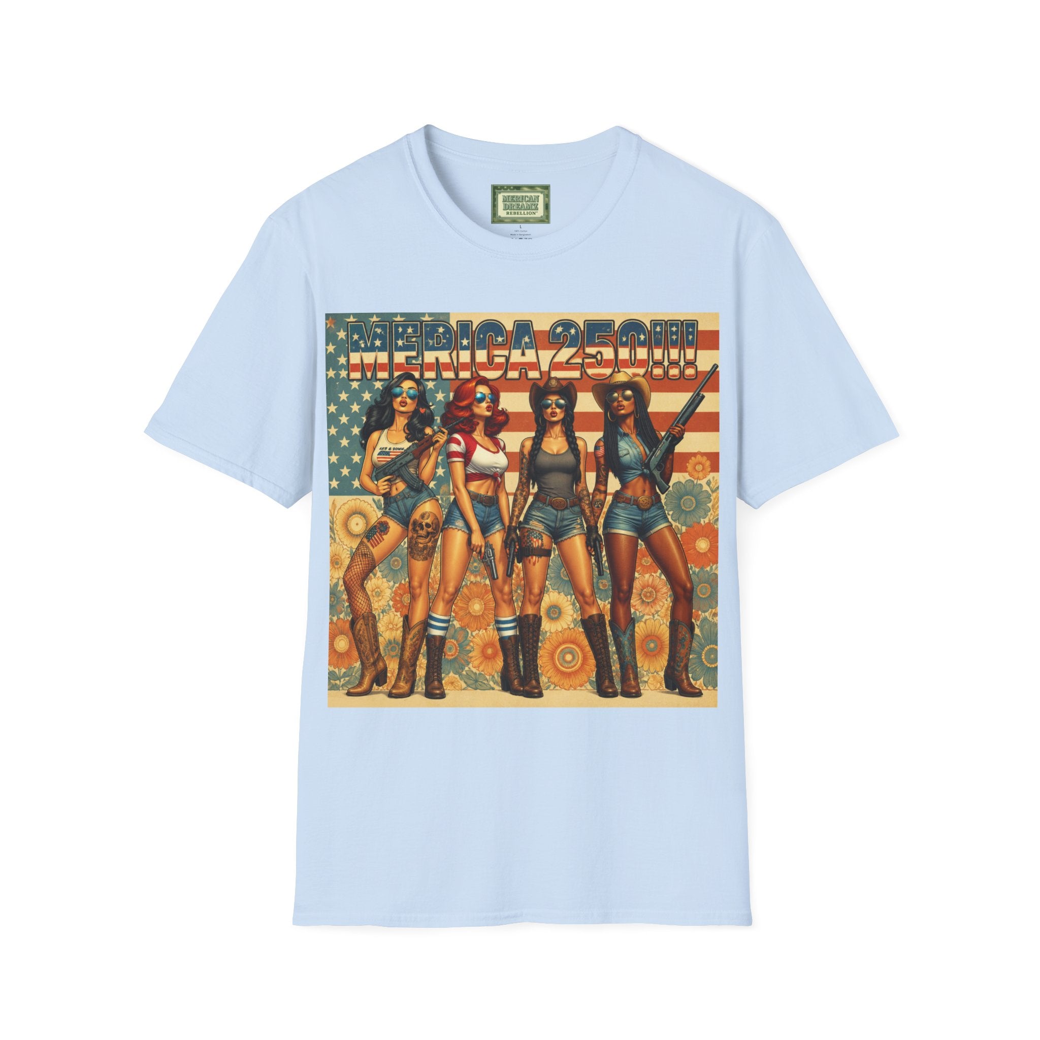 MERICAN DREAMZ REBELLION – MERICA 250!!!  Graphic T‑Shirt – 250 Years of Freedom 1776-2026 Graphic Tee-#2