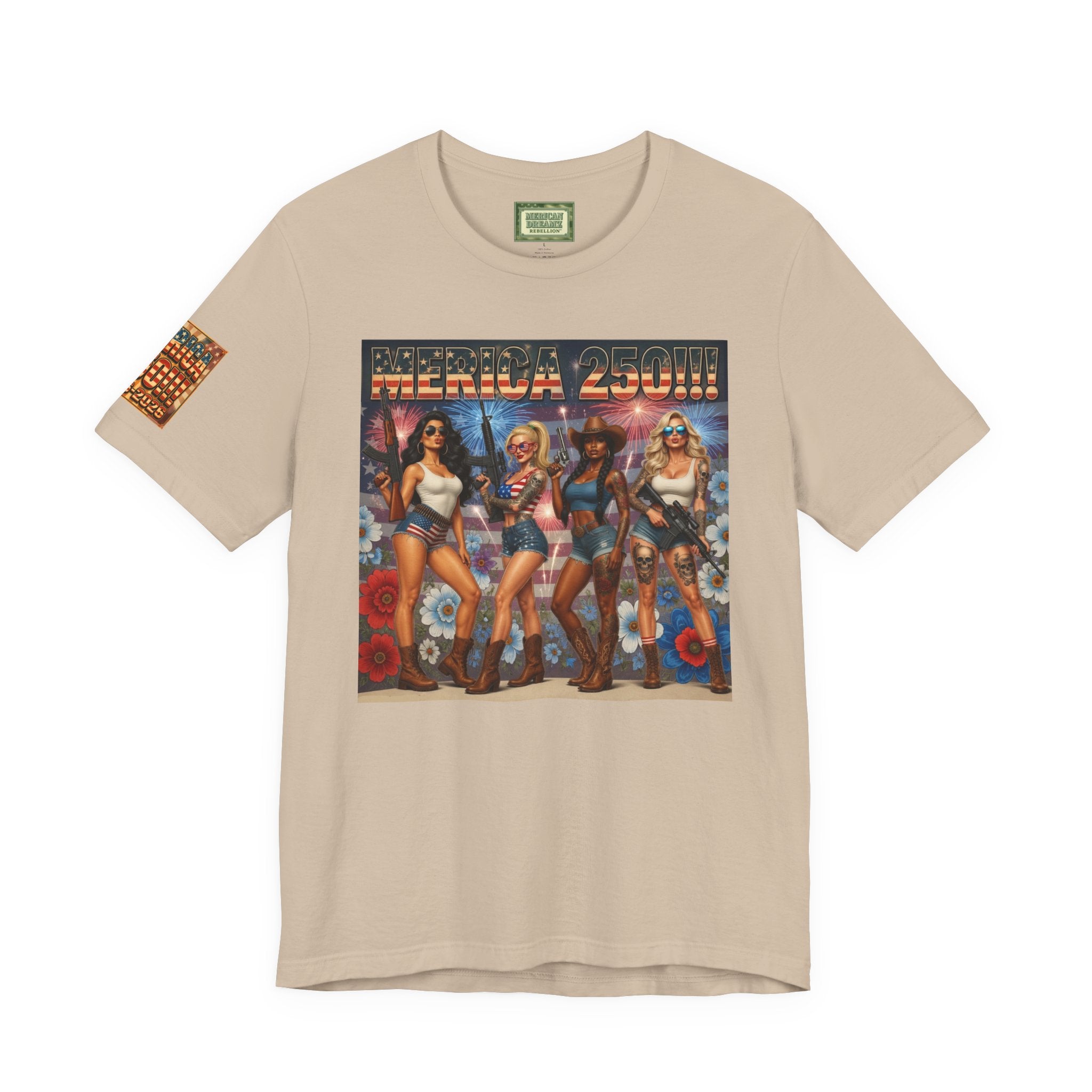 MERICAN DREAMZ REBELLION – MERICA 250!!!  Short Sleeve T‑Shirt – 250 Years of Freedom 1776-2026 Graphic Tee-#3
