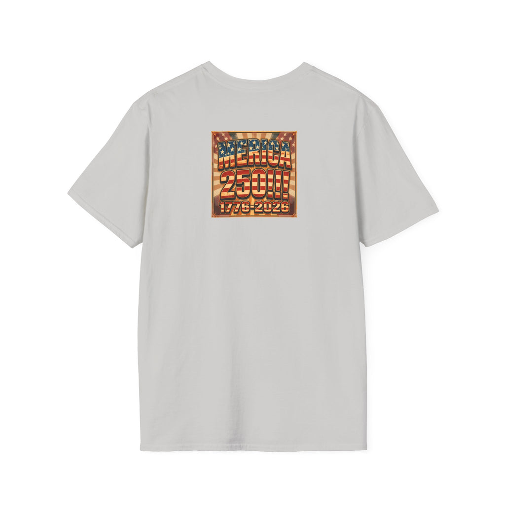 MERICAN DREAMZ REBELLION – MERICA 250!!!  Graphic T‑Shirt – 250 Years of Freedom 1776-2026 Graphic Tee-#1