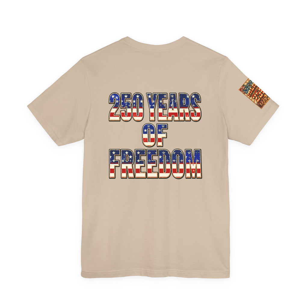 MERICAN DREAMZ REBELLION – MERICA 250!!!  Short Sleeve T‑Shirt – 250 Years of Freedom 1776-2026 Graphic Tee-#2