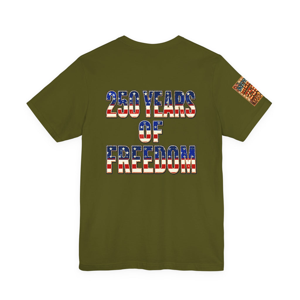MERICAN DREAMZ REBELLION – MERICA 250!!!  Short Sleeve T‑Shirt – 250 Years of Freedom 1776-2026 Graphic Tee-#2