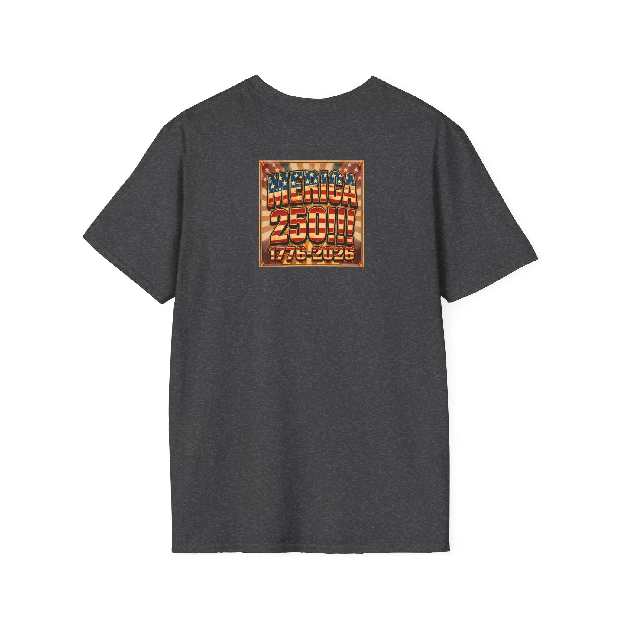 MERICAN DREAMZ REBELLION – MERICA 250!!!  Graphic T‑Shirt – 250 Years of Freedom 1776-2026 Graphic Tee-#3