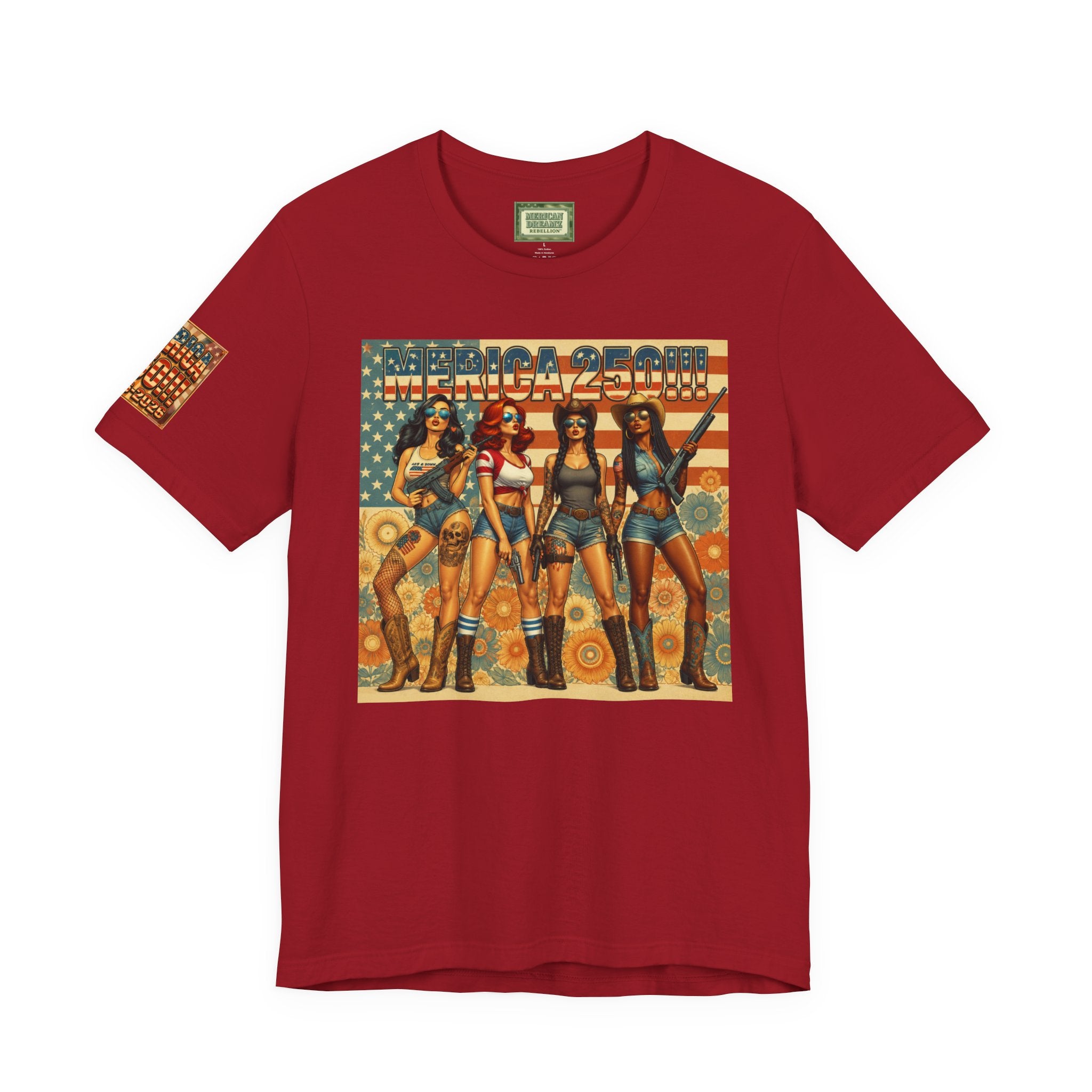 MERICAN DREAMZ REBELLION – MERICA 250!!!  Short Sleeve T‑Shirt – 250 Years of Freedom 1776-2026 Graphic Tee-#2