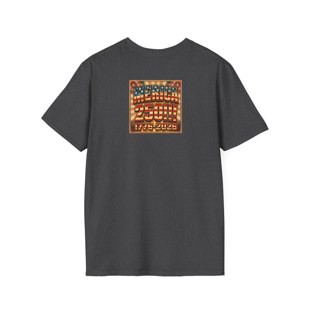 MERICAN DREAMZ REBELLION – MERICA 250!!!  Graphic T‑Shirt – 250 Years of Freedom 1776-2026 Graphic Tee-#1