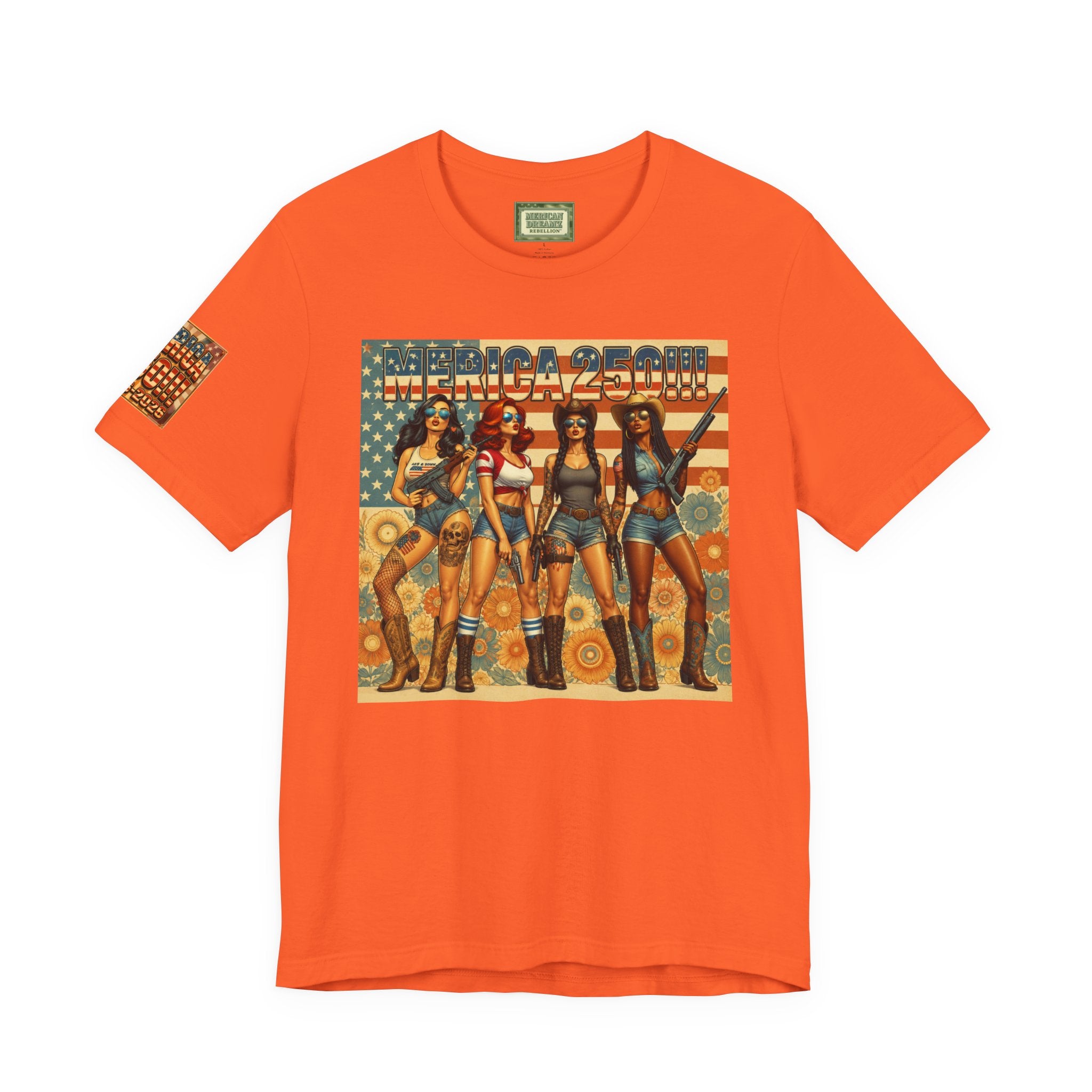 MERICAN DREAMZ REBELLION – MERICA 250!!!  Short Sleeve T‑Shirt – 250 Years of Freedom 1776-2026 Graphic Tee-#2