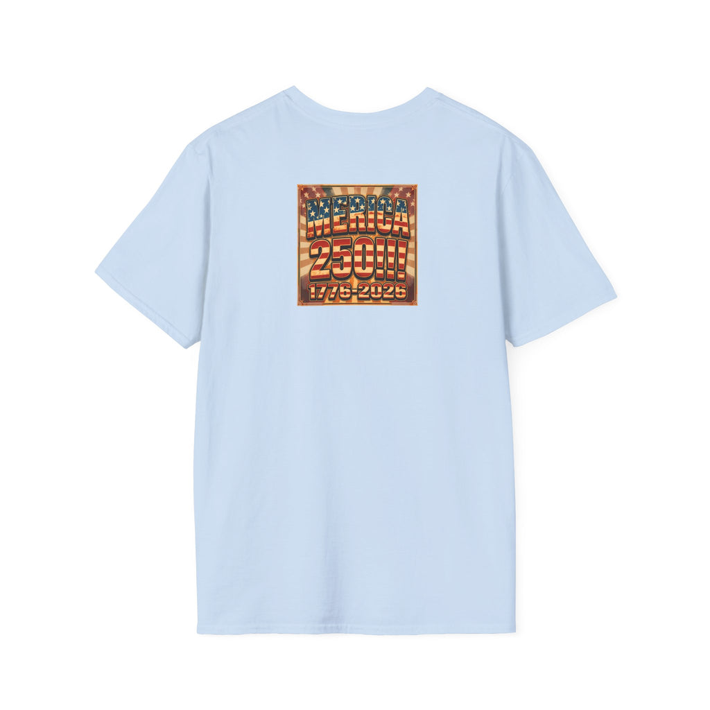 MERICAN DREAMZ REBELLION – MERICA 250!!!  Graphic T‑Shirt – 250 Years of Freedom 1776-2026 Graphic Tee-#2