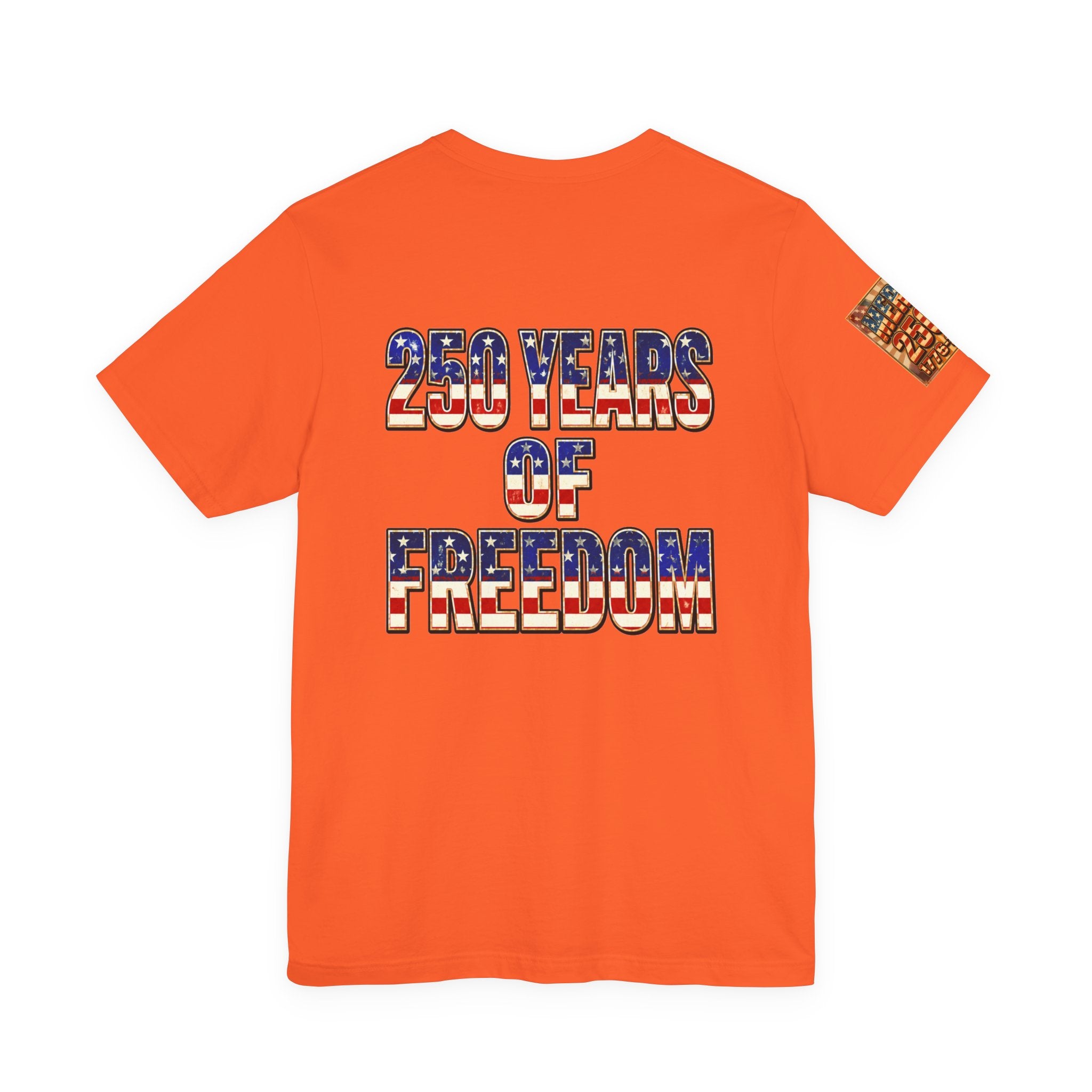 MERICAN DREAMZ REBELLION – MERICA 250!!!  Short Sleeve T‑Shirt – 250 Years of Freedom 1776-2026 Graphic Tee-#3