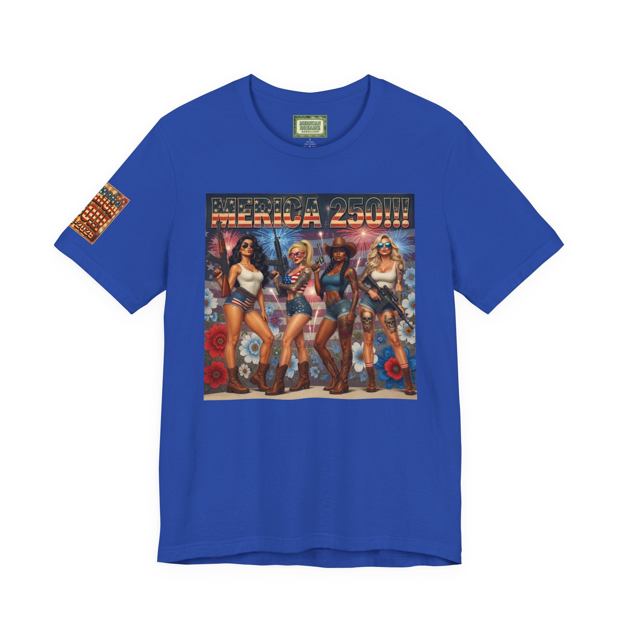 MERICAN DREAMZ REBELLION – MERICA 250!!!  Short Sleeve T‑Shirt – 250 Years of Freedom 1776-2026 Graphic Tee-#3