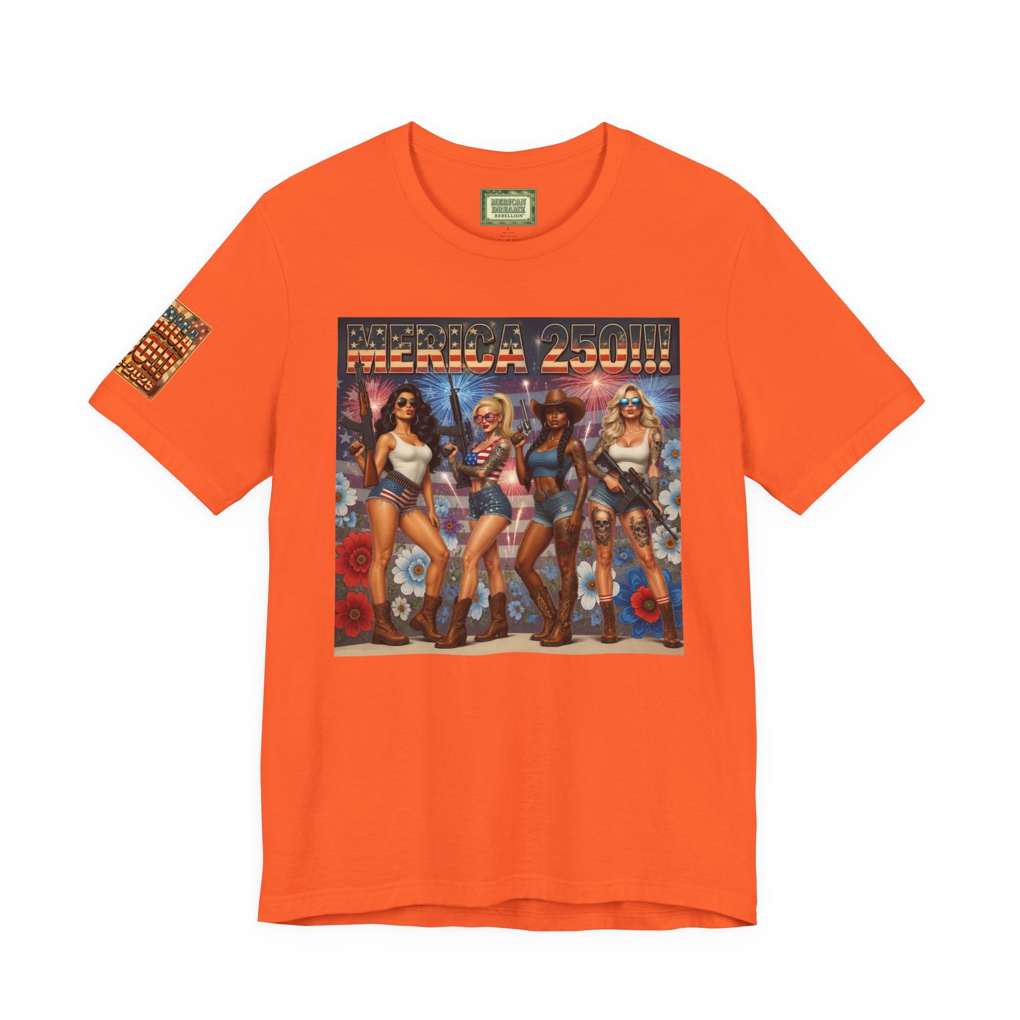 MERICAN DREAMZ REBELLION – MERICA 250!!!  Short Sleeve T‑Shirt – 250 Years of Freedom 1776-2026 Graphic Tee-#3